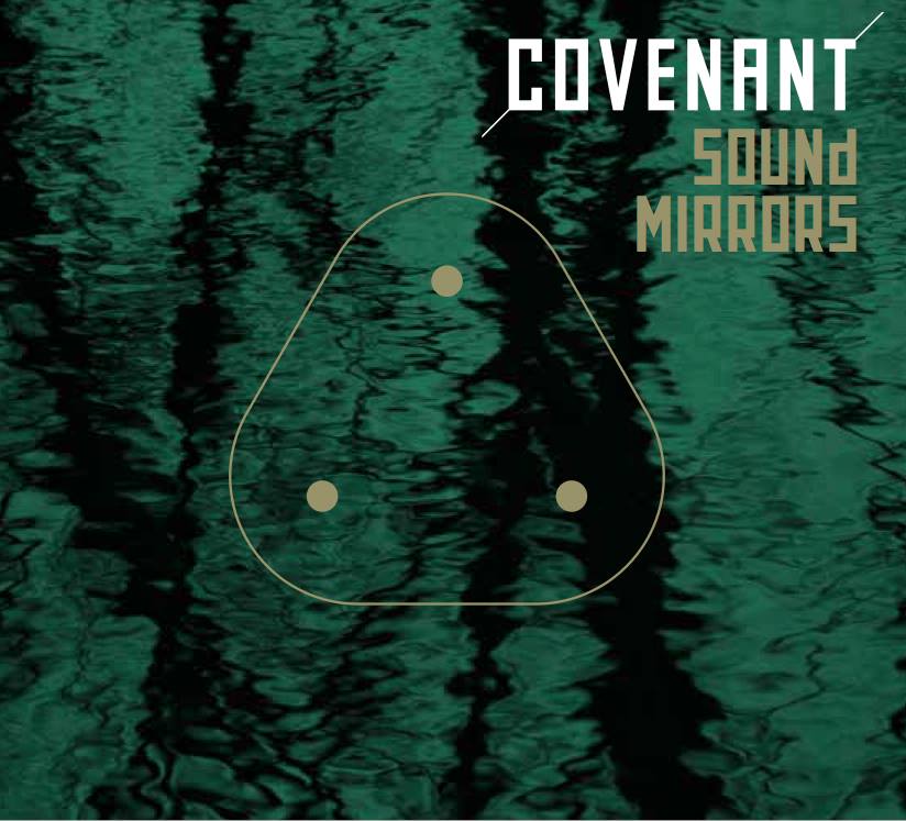 Covenant single Sound Mirrors